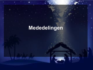 Mededelingen
 