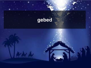 gebed
 