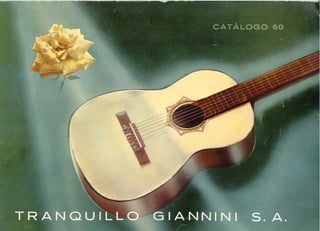 Catálogo Instrumentos Acústicos Giannini 1960