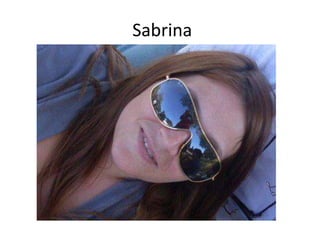 Sabrina
 