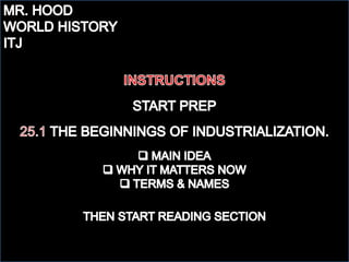 ITJWH 25.1 THE BEGINNINGS OF INDUSTRIALIZATION