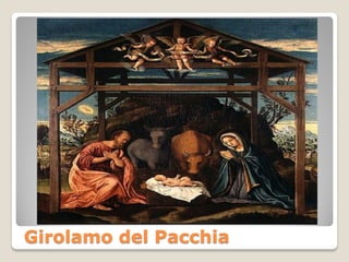 Girolamo del Pacchia
 