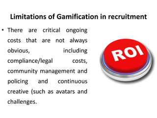 Limitations of gamification in recruitment - Gamification in ...