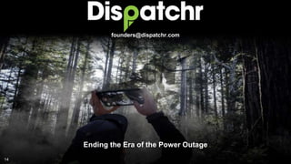Dispatchr - Batch 25 Demo Day | PPTX