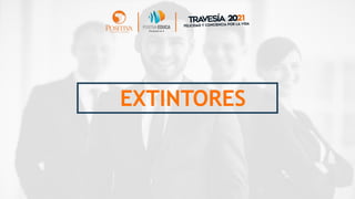 EXTINTORES
 