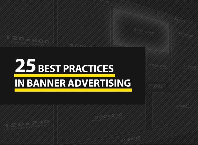 25 Best Practices In Banner Advertising