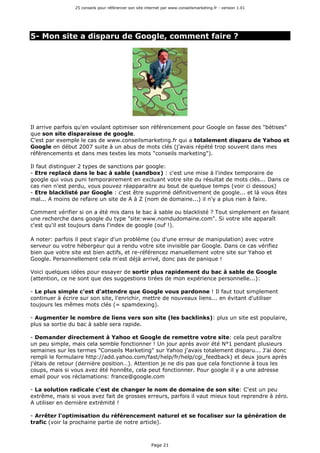 25 conseils pour référencer son site internet par www.conseilsmarketing.fr - version 1.01




5- Mon site a disparu de Goo...