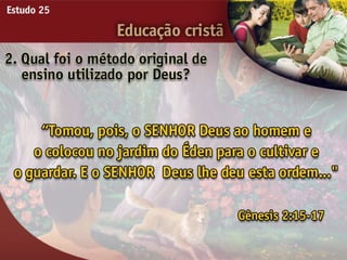 25   educacao cristã