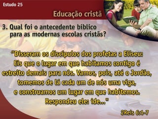 25   educacao cristã