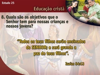 25   educacao cristã