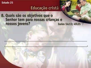 25   educacao cristã