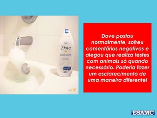 Garnier postou
normalmente, sofreu
comentários negativos e
alegou que realiza testes
apenas em ratos de
laboratório só quando
necessário. Poderia fazer
um esclarecimento de
uma maneira diferente!
 