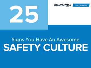 25 Signs You Have An Awesome Safety Culture
