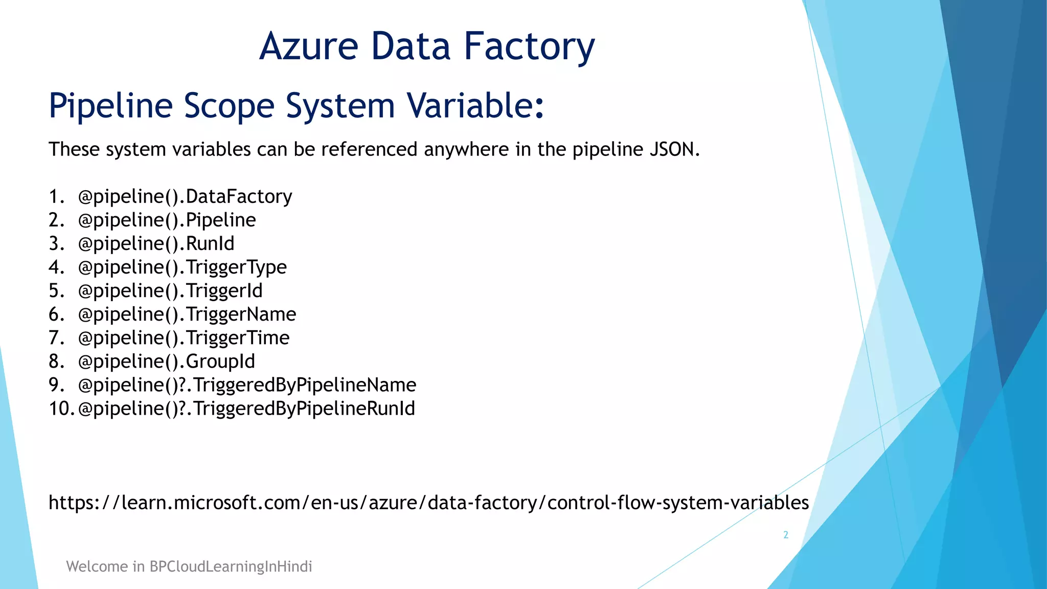 25- System Variable Pipeline Scope in Azure Data Factory.pptx