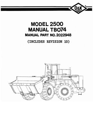 MODEL·2500
, MANUAL TB074
MANUAL PART NO.2022948. . .
(INCLUDES REVISION 10) .
 