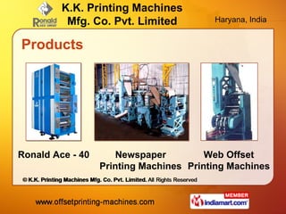 Products Ronald Ace - 40 Newspaper Printing Machines Web Offset Printing Machines 