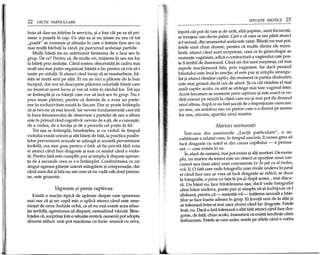 22 LECpI PARTICULARE
buia sa dau un telefon la serviciu, :;;ia fost dit pe ce sa pri-
mesc 0 po:;;eta in cap. Ce :;;tiaea :;;inu :;;tiameu era ca tot
"po:;;ta" se nume:;;te :;;isituapa in care 0 femeie face sex cu
mai multi barbati la rand, pe parcursul aceleia:;;ipartide.
Multi baieti mi-au marturisit fantasma de a face sex in
grup. De ce? Pentru ca, de multe ori, initierea in sex are loc
la baieti prin imitatie. Cand rostesc obscenitap in cadru mai
mult sau mai putin organizat, baietii 0 fac pentru ca vor sa-i
imite pe ceiIalti. $i atunci cand incep sa se masturbeze, ba-
ietii se imita unii pe alpi. Ei nu au nici 0 placere de la bun
inceput, dar vor sa descopere placerea celorlalti baieti care
au incercat acest lucru :;;ivor sa intre in randullor. Tot a:;;a
se intampla :;;icu baietii care vor sa faca sex in grup. Nu e
prea mare placere, pentru ca dorinta de a avea un parte-
ner in exclusivitate exista in fiecare. Oar se poate intampla
sa ai nevoie sa mai inveti. Iar nevoia fundamentala care sta
la baza fenomenului de observare a partidei de sex a altora
este in primul rand cognitiva: nevoia de a :;;ti,de a cunoa:;;te,
de a vedea, de a invata :;;ide a proceda cel putin la fel.
Tot a:;;ase intampla, bineinteles, :;;icu violul: in timpul
violului exista uneori:;;i alp baieti de fata,la practica posibi-
lelor perversiuni sexuale se adauga :;;iaceasta perversiune
teribila, cea mai grea pentru 0 fata: sa fie privita fara voia
ei atunci cand face dragoste :;;imai cu seama cand e viola-
ta. Pentru fata este cumplit; pur :;;isimplu Ii dispare speran-
ta de a ascunde ceea ce s-a intamplat. Confruntarea cu un
singur agresor gase:;;teuneori mangaiere :;;icompensape, dar
cand sunt doi :;;ifata nu are cum sa nu vada cele douii persoa-
ne, este groaznic.
Vaginism $i penis captivus
Exista 0 reacpe tipidi de aparare despre care spuneam
mai sus ca:;;i un copil mic 0 aplica atunci cand este ame-
nintat de ceva: inchide ochii, ca sa nu mai existe acea situa-
pe teribila, agresiunea sa dispara, nemaifiind vazuta. Bine-
inteles ca, surprin:;;iintr-o situape erotica, oamenii pot adopta
diverse stiluri: unii pot reacpona cu furie: arunca cu ceva,
SITUAT!I EROTICE 23
injura cat pot de tare :;;ide urat, altii :;;optesc,sunt incurcap,
se inro:;;escsau devin palizi. Cert e ca ceea ce era pana atunci
act sexual, din momentul acela este ratat. Baietii nu mai pot,
fetele simt chiar durere, pentru ca multe dintre ele mani-
festa, atunci cand sunt surprinse, ceea ce in ginecologie se
nume:;;tevaginism, adica 0 contractura a vaginului care poa-
te fi teribiI de dureroasa. Cand cei doi sunt surprin:;;i,cel mai
repede reacponeaza fata, prin vaginism. Iar daca penisul
baiatului este inca in erectie, el este pur :;;isimplu strangu-
lat:;;iatunci ramane captiv, din moment ce partea dinauntru
este mai groasa decat cea de afara. $i cu cat ramane el mai
mult captiv acolo, cu atat se strange mai tare vaginul fetei.
Acest fenomen se nume:;;te penis captivus :;;ieste exact ce ve-
dep uneori pe strada la cateii care nu-:;;imai pot da drumul
unul altuia, dupa ce au fost :;;ocapde 0 imprejurare oarecare:
un atac, un autobuz sau un pieton care s-a distrat pe seama
lor sau, oricum, aparitia unui martor.
Martori nevinovati
Intr-una din emisiunile "Lectii particulare", 0 as-
cultatoare a relatat cum, in timpul sarcinii, ii venea greu sa
faca dragoste cu sotul ei din cauza copilului - a persoa-
nei - care exista in ea.
In afara de oameni, mai pot exista :;;ialp martori. De exem-
plu, un martor de temut este un obiect ce apartine unui con-curent sau (mai ales) unei concurente (v.In pat cu al treilea,
vol. I). 0 fata care vede fotografia unei rivale undeva in jurul
ei cand face sau ar vrea sa faca dragoste se ridica, se duce
la fotografie, 0 pune cu fata in jos :;;idupa aceea ...mai discu-
ta. Un baiat nu face intotdeauna a:;;a;daca vede fotografia
altui baiat undeva, poate pur :;;isimplu sa-:;;iinchipuie ca-l
sfideaza, pentru ca - amintip-va - iniperea sexuala a baie-
plor se face foarte adesea in grup. Ei invata unii de la alpi :;;i
se tolereaza intre ei mai u:;;oratunci cand fac dragoste. Fetele
insa, nu. Daca 0 fata tolereaza 0 alta fata atunci cand face dra-
goste, de fata, chiar acolo, inseamna ca exista tendinte catre
lesbianism. Fetele se cam urasc unele pe altele cand e yorba
 