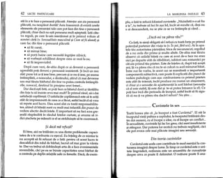 42 LECpI PARTICULARE
sta in a te face 0 persoana placuta. Atentie: am zis persoana
placuta, nu neaparat dorita! Asta inseamna ca exista unele
elemente ale prezentei tale care pot face din tine 0 persoana
placuta, chiar daca nu e~tipersoana mult a~teptata. lata cate-
va reguli, pe care Ie-am mentionat ~i in primul volum al
acestei carti (v. Senzualitate masculina ~i Cum sa fiialeasif) ~i
care fac din tine 0 persoana placuta:
• sa fii curat;
• sa miro~i bine;
• sa porti haine care necesita ingrijire zilnica;
• sa vorbe~ti echilibrat despre ceea ce vezi la ea;
• sa fii imprevizibil.
Dupa cum vezi, de-abia dupa ce ai devenit 0 persoana
agreabila poti deveni 0 persoana insistenta. $i inca un mic
sfat: pune tot ce-ti iese bine, precum ~ice nu-ti iese, pe seama
intamplarii, a norocului, a destinului, ~tiind ca mai devreme
sau mai tarziu barbatul din tine va putea controla intampla-
rile, norocul, destinul in preajma unei femei...
Dar daca e~ti fata, ce poti face ca baiatul dorit ~itantalau
din fata ta sa insiste ceva mai mult? In primul rand, sa-i dai
satisfactii copilare~ti. 0 satisfactie copilareasca este sa te arati
atat de impresionata de ceea ce a facut, astfel ineat el sa vrea
sa repete acellucru. Dau acest sfat cu toata responsabilita-
tea, ~tiind ca baietii sunt cu mult mai infantili din punct de
vedere afectiv decM fetele. E important sa nu faci acea gre-
~eala raspandita in randul fetelor curtate, ~i anume sa ri-
dici ~tacheta pe masura ce el se straduie~te sa te cucereasca.
$i dadi ma refuza?
Ei bine, aici ne intaInim cu una dintre problemele: capaci-
tatea de a te confrunta cu e~ecul. Eu inteleg de ce mintea ta
nu accepta sa fii refuzat de 0 fata: pentru ca acest lucru te
descalifica din rolul de barbat, lucrul cel mai gray la varsta
ta. Dar va trebui sa dobande~ti arta de a face evenimentele
reversibile, caci pe ea se bizuie capacitatea unui barb at de
a controla pe deplin relattile sale cu femeile. Daca, de exem-
LA MARGINEA PATULUI 43
plu, 0 fata te refuza folosind cuvintele: "Niciodata n-o sa fiu
a ta", tu trebuie sa faci in a~a fel, incat sa rezulte ca, de~i nu
o ai deocamdata, nu se ~tie ce se va intampla ~i cand ...
"Daca-mi va parea rau?"
Ca fata, te simti obligata sa-l refuzi cu toata forta pe primul
potential partener din viata ta (v.In pat, fara sex). Ai in spa-
tele tau autoritatea parintilor, frica de necunoscut, orgoliul
de a nu ceda din prima ~i multe altele. De-abia mai tarziu
observi ca ceilalti baieti cu care ai avut de-a face nu erau
nici pe departe atat de rabdatori, iubitori sau romantici pe
eat era primul tau prieten. Este de inteles ca, dupa toti ace~ti
~ni, iti va parea rau ca nu te-ai culcat cu acel minunat baiat.
Intre noi fie yorba, in acest caz se manifesta 0 importanta
componenta subiectiva, care poate fi explicata din punct de
vedere psihologic cam a~a: confruntarea cu primul prieten
este atat de intensa, incat produce nu numai un ata~ament,
ci chiar ~i0 senzatie de apartenenta la acel barbat (senzatia
ca el este stabil, iti este dat ~i te-ai putea intoarce la el). Ce
poti face inca din perioada de inceput, astfel incat sa fii sigu-
ra ca nu-ti va parea rau daca-l refuzi? Nu ~tiu ...
Cuvi~tele in sex
Toata lumea ~tie ca "la inceput a fost Cuvantul". EI sta la
inceputul vietti psihice a copilului,la inceputul intaInirii din-
tre doi oameni, cu el incepe 0 idee, cu el incepe un conflict ...
In sexualitate, cuvintele i~ifac loc greu, caci sunt insuficiente
~istangace. Dar puterea lor erotica nu trebuie neglijata, caci
ele pot evoca cele mai placute imagini sau senzatii.
Din teoria cuvintelor
Cuvantul este acela care contribuie in mod esentialla con-
turarea imaginii despre lume. In timp ce cuvantul ~ste 0 uni-
tate lingvistica, notiunea este un ansamblu de cuno~tinte
despre ceva ce poate fi delimitat. 0 notiune poate fi ana-
 