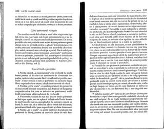 102 LEqn PARTICULARE
ca baiatul sa nu se a~eze cu toata greutatea peste partenera,
astfel incat ea sa-~ipoata moclificapozitia corpului dupa cum
simte ca e mai bine, iar el sa poata simti momentul in care
ea ridica coapsele spre abdomen pentru ca 0 doare prea tare.
Cand partenerul e virgin
Cea mai frecventa dificultate a unui baiat virgin este fap-
tul ca nu stie exact care este locul intromisiunii si ce se in-
tampla cu'sexcl. lui pe parcursul acelui eveniment: De aceea,
pozip.ile cele mai potrivite sunt acelea in care partenera poate
atinge zona lui genitala pentru a "ghida" intromisiunea, pro-
cedeu prin care penetrarea devine mai accesibila (de exem-
plu, ambii parteneri stau culcati pe 0 parte). Daca ambii par-
teneri sunt virgini, atunci primeaza "interesele" partenerei;
in ceea ce prive~te "interesele" lui, acestea pot fi satisfacute
printr-o mai indelungata perioada prealabila de petting, in-
cluzand contacte genitale fara penetrare (v. Repetitie gene-
ralii cu Mr. Petting, vol. I).
Scurta lista a pozifiilor
1.Pozitia elasica, "a misionarului" este preferata de multe
femei pentru ca Ie ofera un sentiment de dominatie din
partea partenerului, aceasta fiind considerata ~ipozitia "nor-
mala". Dezavantajul ei este ca partenera nu se poate mi~ca
liber, exprimandu-se atunci cand simte nevoia sa 0 faca.
2. Pozitia "pe la spate", cu ambii parteneri in genunchi,
da mai muM libertate mi~carilor, dar depinde de lungimea
coapselor celor doi, care ar trebui sa se potriveasca astfel
incat penetrarea sa fie suficient de profunda.
3. Variantele pozitiei de mai sus in care ambii parteneri
se lasa spre spate, sau se apleaca in fata astfel incat femeia
i~i lasa toracele mai jos, ajungand sa fie aproape culcata pe
burta.1n acest caz, ea ar trebui sa aiba 0 perna sub abdomen,
penetrarea fiind altfel prea superficiala ~i chiar dureroasa.
4. Pozitia "pc la spate", cu ambii parteneri in picioare este
preferata de baieti, pentru ca unora Ie place sa vada fun-
UNELTELE DRAGOSTEI 103
dul unei femei a~a cum este prezentat de mass-media, alto-
ra Ie place sa-~i umileasca partenera reducand-o la statutul
unei femei oarecare, iar altii nu vor sa fie priviti de ea. La
randul ei, fata se simte sclava egoismului partenerului, alte-
ori ii place pentru ca vrea sa incerce ceva vulgar sau rezer-
vat celor "avansati". Senzatiile ei sunt marginite la stimula-
rea profunda, cad in aceasta pozitie clitorisul nu este stimulat
in nici un fel. Pentru 0buna penetrare, e necesar ca partene-
ra sa stea u~or indoita, astfel incat bazinul sa fie dus mai
in spate; de aceea, ea trebuie sa se sprijine de ceva aflat in
fata ei, fiind sustinuta macar cu 0 mana de partener.
5. Cand femeia se afla deasupra, ea are posibilitatea de
a se mi~ca liber; numai ca 0 femeie care nu ~tie prea bine
ce-i place, nu se poate mi~ca liber ~inu dore~te sa fie vazuta
in aceasta postura. Aceasta pozitie e buna pentru trecerea
dinspre orgasmul superficial oferit de masturbare spre or-
gasmul intravaginal controlat de ea. Adesea, mai ales cand
partenerul are 0 erectie ceva mai slaba, in aceasta pozitie
poate fi stimulat cu succes ~i punctul G.
6. Pozitiile in care picioarele partenerei sunt ridicate per-
mit un acces lejer la zona ei genitala; nu e de mirare ca aceas-
ta este pozitia necesara unui consult ginecologic. Vnii bar-
bati se dau in vant dupa pozitia in care picioarele femeii
stau pe umerii lor, dar ar trebui sa ~tie ca ea obliga partene-
rul sa fie deosebit de "gentil", cad 0 penetrare brusca ~iprea
profunda poate da dureri foarte mari. 0 varianta a acestei
pozip.i a~aza femeia pe spate pe 0 masa; de multe ori e yorba
de fapt despre un birou, caz in care barbatul ar trebui sa
~tie ca pIacerile ei nu i se datoreaza lui, d mai degraba am-
bientului...
7. Celebra pozitie ,,69" este cea in care fiecare dintre par-
teneri sta cu capul catre zona genitala a celuilalt, oferindu-~i
sex oral reciproc. Ea se poate desfa~ura cu partenerii cul-
cati pe 0 parte, sau cu unul dintre ei stand deasupra. Aceasta
din urma este cea mai incomoda pozitie, atat pentru barbat,
care nu are un bun acces la clitoris, cat ~ipentru femeie, care
nu poate actiona liber. Nu este recomandabil sa se parcurga
un intreg act sexual in aceasta pozitie, cad nici unul din-
 