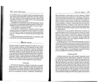 174 LEeTH PARTICULARE
di un barbat agresiv, ~ovaielnic, graNt, insensibil poate pro-
duce daune greu reparabile in dinamica sexuala a femeii,
dar rolul esential in trairea placerii sexuale a femeii 11 are
ea insa~i. Ce poti face tu, ca fata, pentru a favoriza aparitia
orgasmelor in via ta ta sexuala?
• ingrije~te-te de sanatatea aparatului tau genital. Aceas-
ta presupune consultatii ginecologice periodice, evitarea chiu-
retajelor ~i aplicarea manevrelor Kegel (v. Sexul cu bile);
• fa dragoste eu persoana dorita;
• invata sa-ti con~tientizezi exdtatia sexuala. Pentru
aceasta, trebuie sa-ti explorezi zonele erogene, sa observi
ce se inHimpla in corpul tau in prezenta unei persoane pla-
cute, sa-i comunid intr-un fel partenerului senzatiile tale
erotice;
• dind fad dragoste, joaca alternativ, nu simultan, rolul
de partener activ ~i eel de partener pasiv.
------- Ranile sexuale _
lmi aduc aminte ca primele simp tome de boala pe care Ie-am
invatat studiind medidna au fost grupate de catre medi-
cul medieval Celsus in sindromul ce descria inflamatia:
rubor, dolor, tumor, calor etfunctio laesa, adica ro~eata, durere,
umflii.tura, ca.ldura ~ifunctie aIterata. De dUe ori vei obser-
va ca.aparatul tau genital manifesta toate aceste simp tome,
sa ~tii ca te pa~te 0 boala acuta, pe care trebuie s-o tratezi cu
seriozitate. Astiizi, 0 astfel de afecpune se numeste BTS,adica
boala cu transmitere sexuala. In trecut, ea se ~umea boala
venerica, de la numele zeitei dragostei la romani, Venus.
Gonoreea
Pe vremea lui Napoleon, soldapi se confruntau cu aceasta
boala mai ceva dedit cu gloantele, data fiind includerea
prostituatelor in dotarea armatei. Numele ei ~tiintific este
uretrita gonococica, adica inflamatia uretrei prin infectare cu
gonococ, iar popular i se spune "sculament", datorita erec-
CEVA NU MERGE ... 175
tiilor prelungite ~i dureroase pe care Ie produce. Primul
semn de gonoree este aparitia la 3-5 zile de la contactul se-
xual a unei secretii la inceput clare, apoi galben, cremoase.
Apar usturimi la urinat, semn ca.,daca nu va fi tratata, in-
fectia va afecta ~i caile urinare ~i testiculele, dudind chiar
~ila infertilitate. La femeie, uretrita gonocodca poate trece
neobservata pentru ca uretra ei este mult mai scurta iar
secretiile sunt ceva obi~nuit. Dar ~iaid, gonoreea poate duce
la complicapi, infectand trompele uterine, articulatiile, chiar
~i valvele inimii.
Gonococul, eel care produce toate aceste necazuri, se
poate transmite ~ila nivel bucal, rectal ~i ocular. De aceea,
dind un copil se na~te la maternitate, se pun imediat ni~te
picaturi in oem, pentru ca riscii sa se infecteze cu gonococ
din vaginul mamei... Noroc cu penicilina, cad gonococul este
deosebit de sensibilIa ea, cu 0 singura eonditie: sa fie ad-
ministrata in doza sufidenta.
Pe langa gonococ, mai exista ~i alti germeni, cum ar fi
Chlamidia trachoma tis, care provoaca ceea ce medidi numesc
uretrita nespecifica. Diferenta fata de uretrita gonocodca con-
stiiin faptul ciiapare mai ales la parteneri mai educap, neavind
nevoie de un mediu promiscuu pentru a se propaga, pro-
duce 0 secretie clara, 0 mai prelungita usturime la urinat
~i este sensibila la tetradclina ~i eritromicina.
Herpes genital
Cfu1dfad varsat de vant, adica varicela, virusul are ocazia
sa se cantoneze pentru toata viata in corpul tau. Tot a~a face
~i0 ruda de-a lui, virusul Herpex simplex.Yirusul Herpes de
tip I erupe din cand in cand la nivel bucal, sub forma unor
ba~icute dureroase, care apoi se sparg ~i lasa 0 rana greu
de vindecat. Virusul Herpes de tip II erupe de obicei la nivel
.genital, de unde poate fi luat sau dat, inclusiv prin sex oral.
Daca l-ai luat, in cateva zile iti apar mid ba~ici dureroase
pe mucoasa genitala, pe labii sau penis, in jurul anusului.
Ele se vindeca singure in trei saptiimiini, dar virusul conti-
nua sa triiiascain organism toatii viata, erupand earn de patru
 