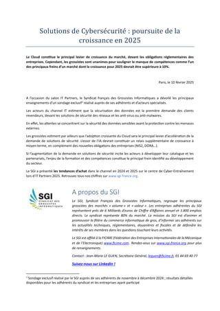 Solutions de Cybersecurite : poursuite de la
croissance en 2025
Le Cloud constitue le principal levier de croissance du ma...