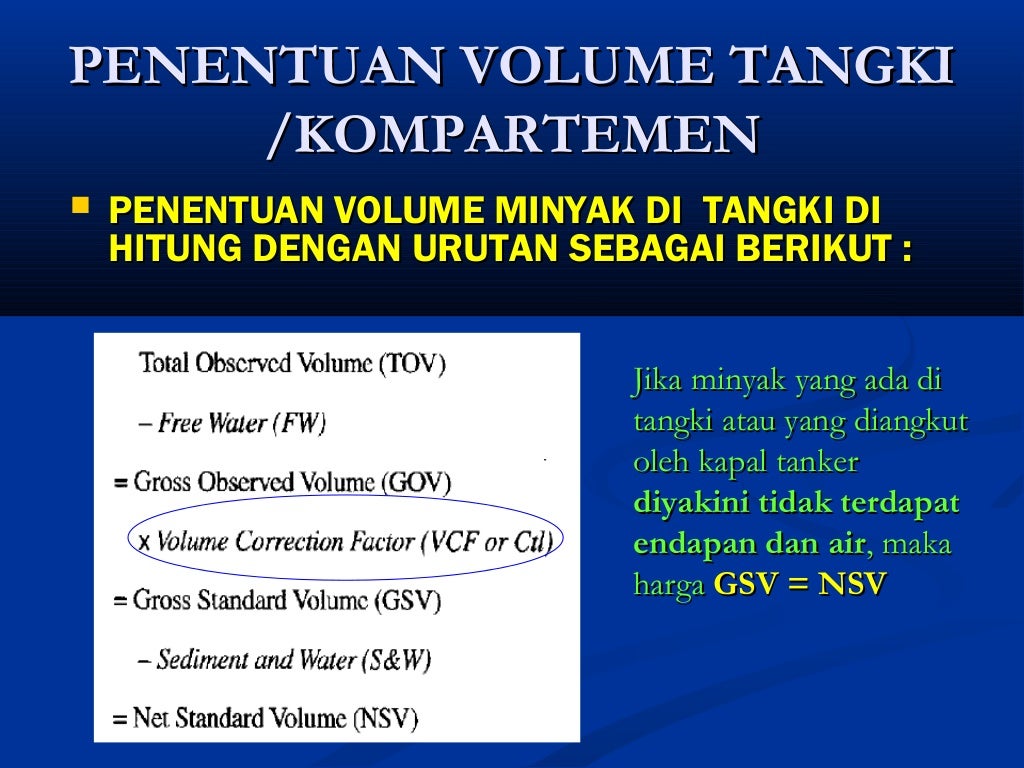 pengukuran perhitungan volume minyak standard di tangki darat