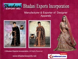 Manufacturer & Exporter of  Designer  Apparels 