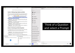 Think of a Question
and select a Prompt
 