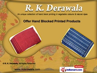 Offer Hand Blocked Printed Products
 