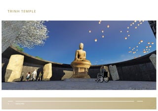 V FACILITIES
TRINH TEMPLE
 