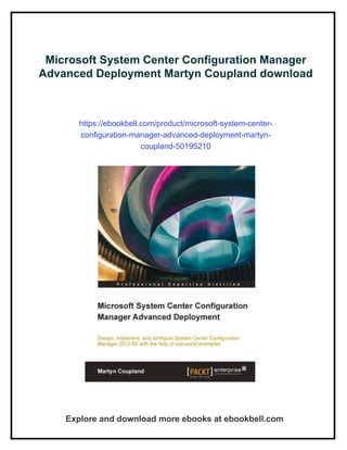 Microsoft System Center Configuration Manager Advanced Deployment ...