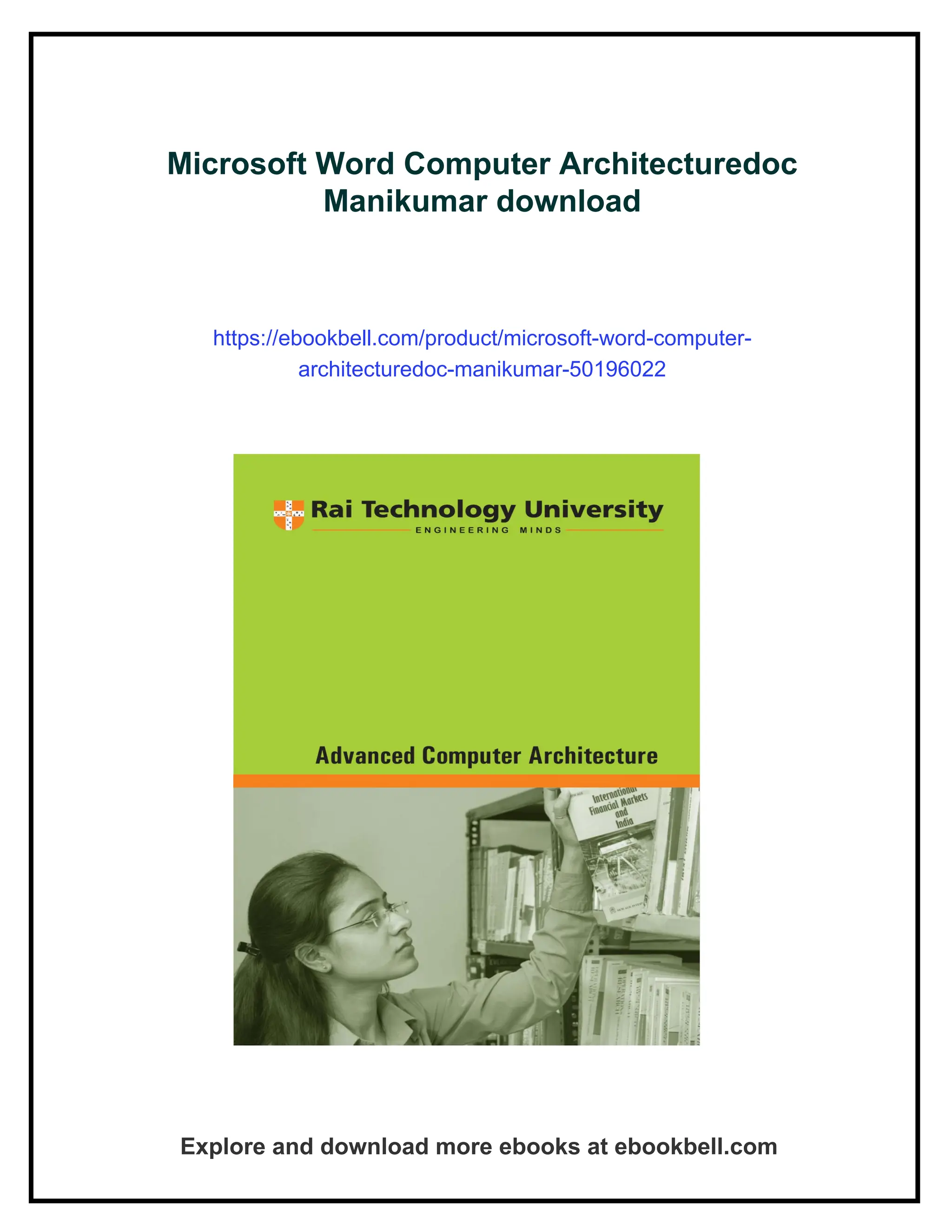 Microsoft Word Computer Architecturedoc
Manikumar download
https://ebookbell.com/product/microsoft-word-computer-
architecturedoc-manikumar-50196022
Explore and download more ebooks at ebookbell.com
 