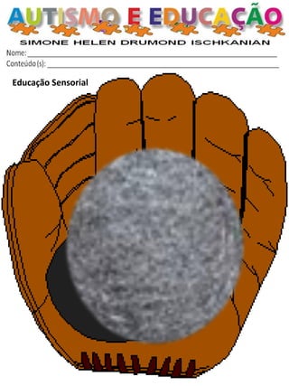 Educação Sensorial  