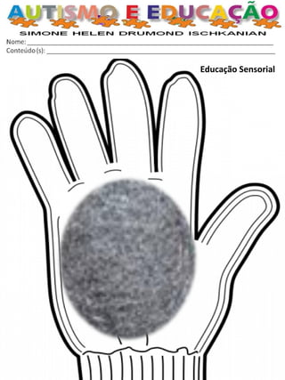 Educação Sensorial  