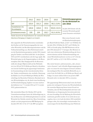 244 Sicherheitspolitische Jahresvorschau 2016
übte angesichts der Wirtschaftsstruktur entscheiden-
-
schen Wirtschaft, das Bevölkerungseinkommen und die
Verbrauchernachfrage aus. Den Höchststand erreich-
ten die Durchschnittsexportpreise im Jahr 2012, danach
ging die Tendenz zum Preisverfall über. In den Jahren
2014 und 2015 verschlechterte sich die Lage rapide. Die
Wirtschaft ging von der Stagnationsphase in die Rezes-
sionsphase über. Den Hauptgrund für die Rezession
stellte der abrupte Ölpreisverfall auf den Weltmärk-
ten (von 100 auf 50 US-Dollar pro Barrel) in Kombina-
tion mit der Einführung der gegenseitigen Sanktionen
im Zusammenhang mit der innerukrainischen Krise
dar. Zudem verschlimmerte eine zweifache Abwertung
des Rubels (von 30 auf 60 Rubel pro Dollar) die Wirt-
schaftslage der Russischen Föderation. Russland trat in
eine Wirtschaftsphase ein, die durch einen beschleunig-
ten Wirtschaftsrückgang, begleitet von einer wachsen-
2015), gekennzeichnet ist.
Die statistischen Daten für Oktober 2015 und die
Unternehmensumfragen lassen die Schlussfolgerung zu,
dass die Rezession zum Stillstand gekommen ist und die
Wirtschaft die Talsohle erreicht hat. Diese Entwicklung
erlaubt von dem prognostizierten BIP-Rückgang für
das Jahr 2015 iHv 3,7 bis 3,9 % des BIP auszugehen.
Entwicklungsprognose
für die Wirtschaft im
Jahr 2016
Im Jahr 2016 könnte sich die
russische Wirtschaft gemäß
zweier Szenarien entwickeln:
Dem ersten Szenario wurde
ein Durchschnittsjahrespreis
pro Barrel Erdöl der Marke „Urals“ von 50 Dollar für
das Jahr 2016, 52 Dollar für 2017 und 55 Dollar für
Jahr 2016 demnach 0,7 % betragen. Des Weiteren ist
nach einer schrittweisen Wiederherstellung der Inves-
titionsvolumina und der Verbrauchernachfrage mit
einem Wirtschaftswachstum von bis zu 1,9 % für das
Jahr 2017 und bis zu 2,4 % für 2018 zu rechnen.
Das zweite Szenario („Krisenszenario„ oder „konser-
geht von einem für einen längeren Zeitraum anhalten-
den niedrigeren Preis für natürliche Rohstoffe aus, in
erster Linie für Erdöl (bis zu 40 Dollar pro Barrel) und
Erdgas. In einem solchen Fall ist eine positive BIP-
Dynamik nicht vor dem Jahr 2018 zu erwarten.
Der gegenwärtige Diskussionsverlauf sowie die Stand-
punkte der wichtigsten Vertreter des Wirtschaftsblocks
Annahme, dass die Wirtschaftspolitik aktivisiert und
Maßnahmen zur Steigerung der Investitionsaktivität
-
wachstums getroffen werden. Es ist nicht davon aus-
zugehen, dass es im Laufe des Jahres 2016 tatsächlich
gelingen sollte, die notwendigen institutionellen Vor-
aussetzungen für die Durchführung einer Politik der
2012 2013 2014 2015
BIP 103,4 101,3 100,6 96,1 (-3,9%)
Investitionen ins
Grundkapital
106,8 100,8 97,3 90,01 (-9,1%)
Einzelwarenumsatz 106 104 102,7 91,5 (-8,5%)
Tabelle: Dynamik der Hauptindikatoren der russischen Wirtschaft
(Wachstum/Rückgang im Vergleich zum Vorjahr)
 