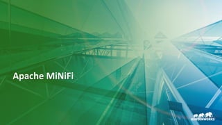 22 © Hortonworks Inc. 2011–2018. All rights reserved
Apache MiNiFi
 