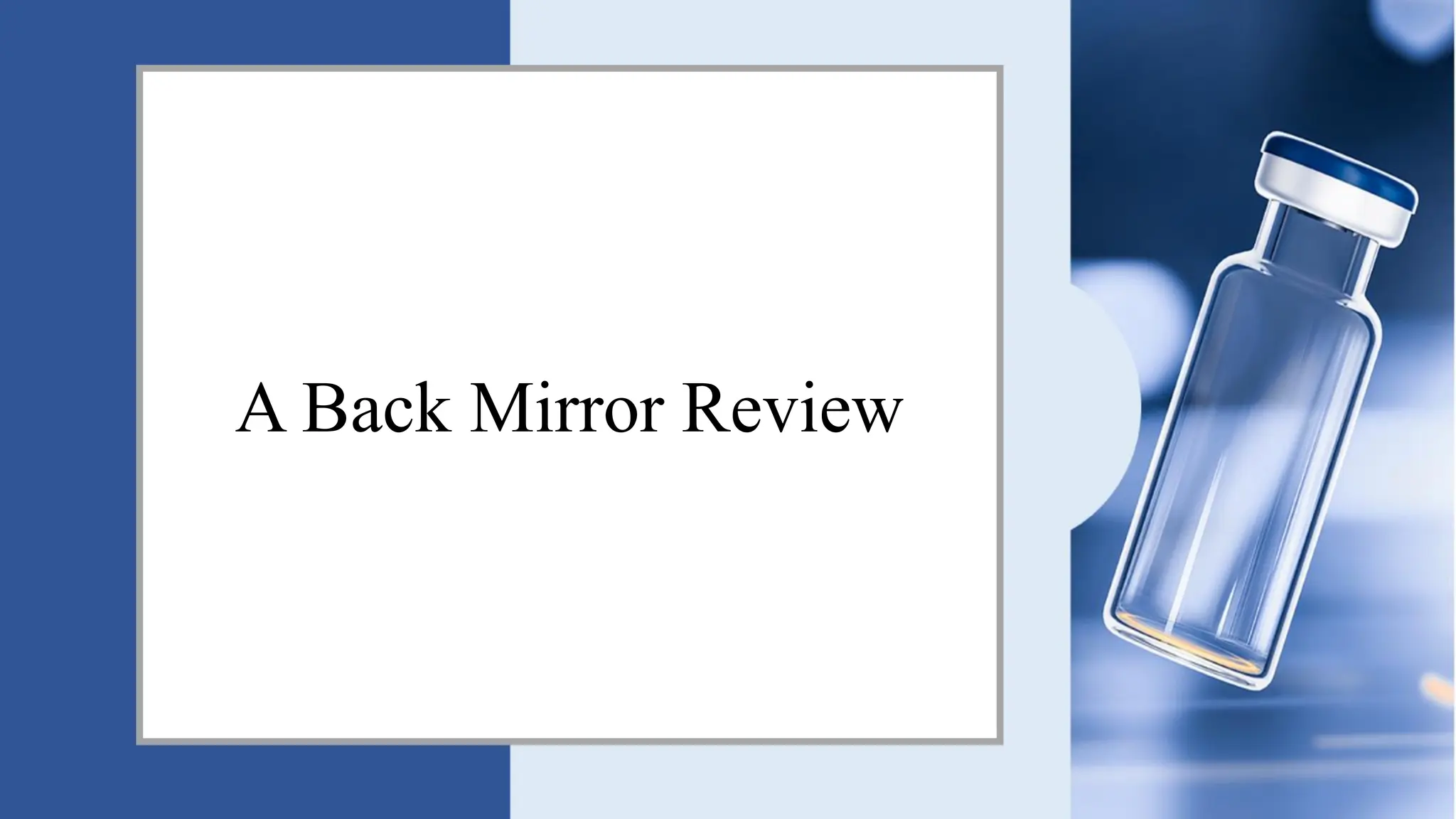 A Back Mirror Review
 