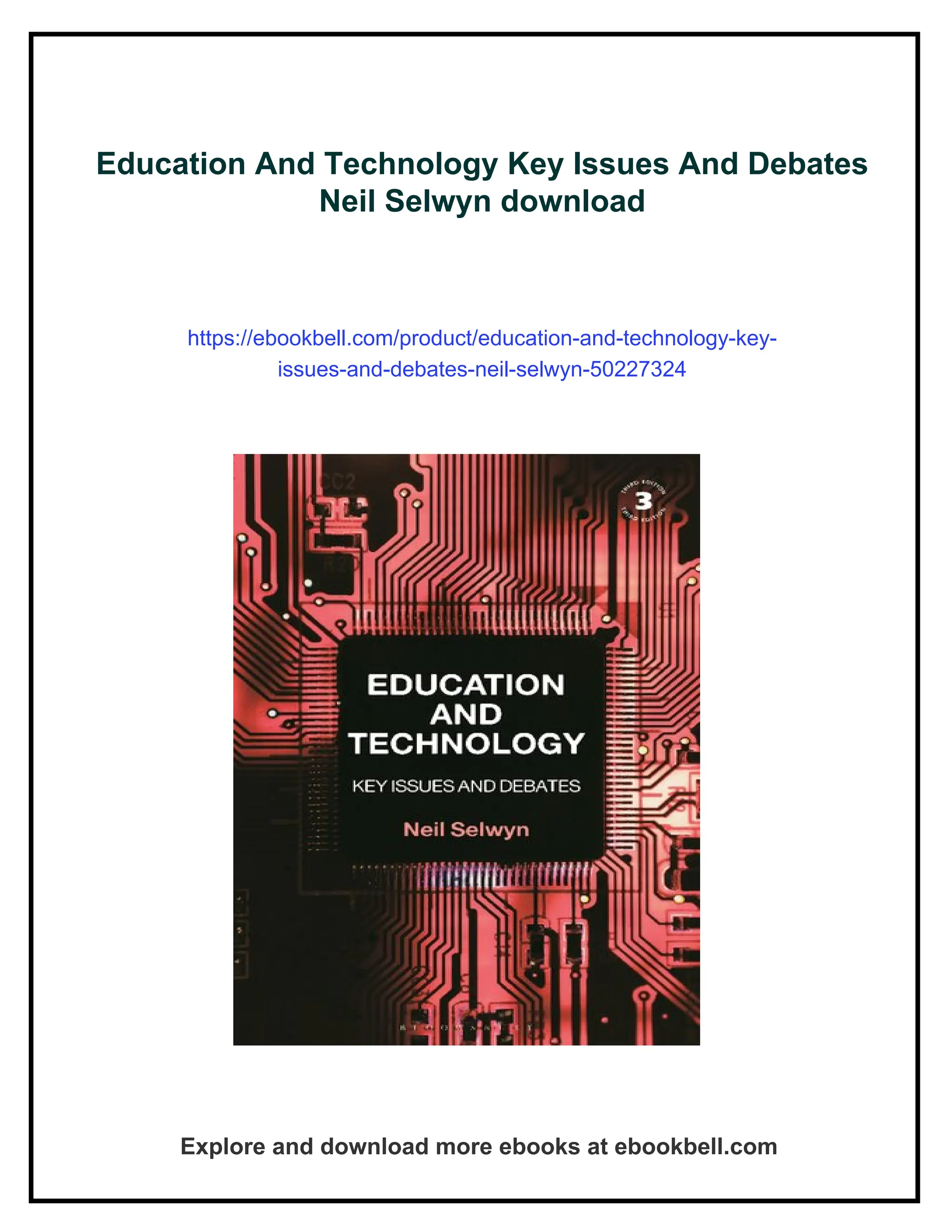 Education And Technology Key Issues And Debates Neil Selwyn | PDF