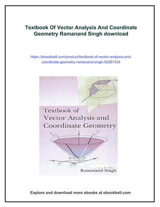 Textbook Of Vector Analysis And Coordinate Geometry Ramanand Singh | PDF