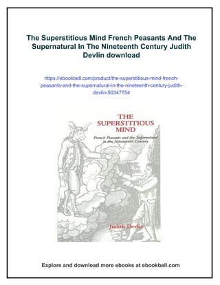 Judith Devlin The Superstitious Mind French Peasants And The Supernatural In The ...