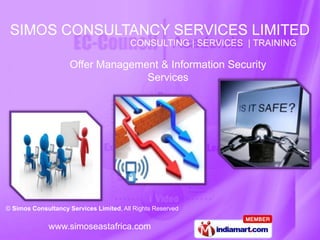 Offer Management & Information Security  Services 