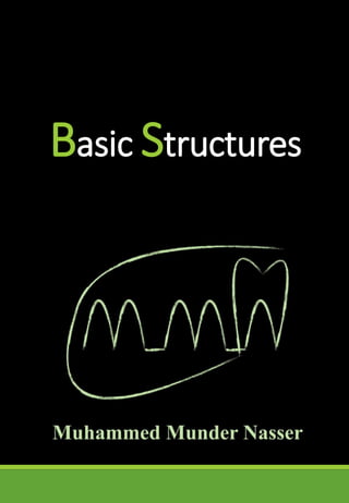 Basic Structures
 