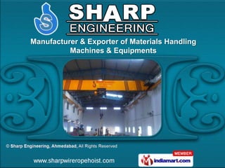 Manufacturer & Exporter of Materials Handling
          Machines & Equipments
 