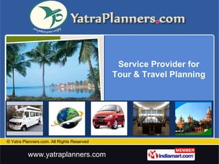 Service Provider for Tour & Travel Planning 