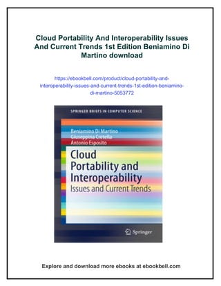 Cloud Portability And Interoperability Issues And Current Trends 1st ...