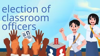 CLASS ORIENTATION election officers first day | PPTX