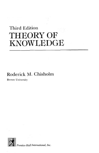 Theory Of Knowledge 3rd Roderick Chisholm | PDF