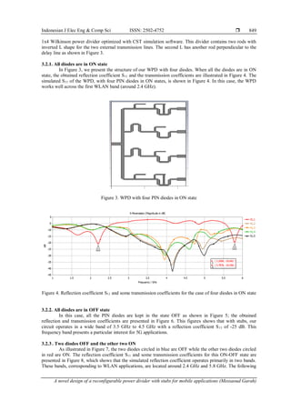 A novel design of a reconfigurable power divider with stubs for mobile ...