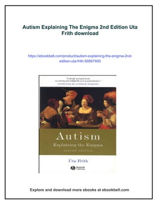 Autism Explaining The Enigma 2nd Edition Uta Frith | PDF
