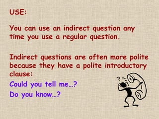 indirect questions | PPT
